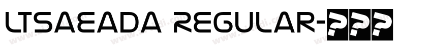 LTSaeada Regular字体转换 LTSaeada Regular字体转换